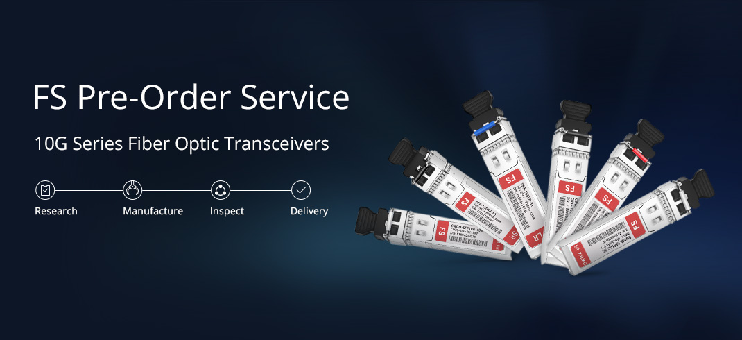 10G SFP+ pre-order service