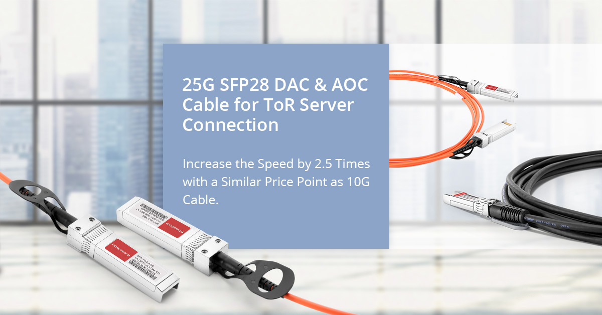25G DAC/AOC Cables