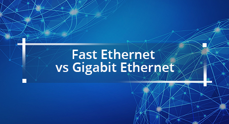 gigabit vs fast ethernet